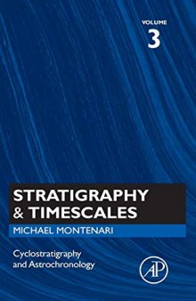 Cyclostratigraphy and Astrochronology: Volume 3 (Stratigraphy & Timescales)
