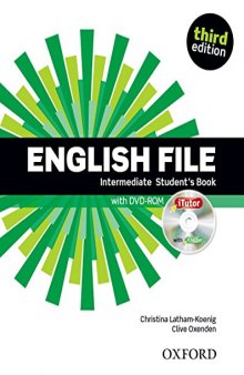 English File third edition: Intermediate: Student's Book with iTutor: The best way to get your students talking