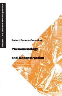 Phenomenology and Deconstruction Vol 2: Method and Imagination