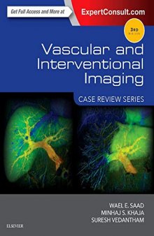 Vascular and Interventional Imaging: Case Review Series, 3e