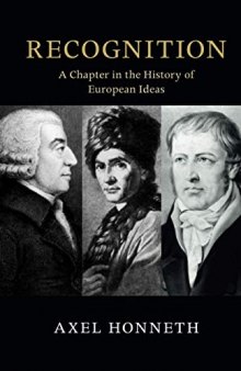 Recognition: A Chapter in the History of European Ideas (The Seeley Lectures)