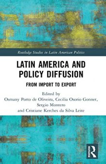 Latin America and Policy Diffusion: From Import to Export (Routledge Studies in Latin American Politics)