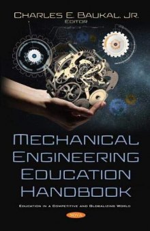 Mechanical Engineering Education Handbook (Education in a Competitive and Globalizing World)