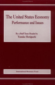 The United States Economy Performance and Issues
