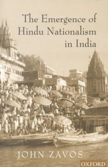 The Emergence of Hindu Nationalism in India