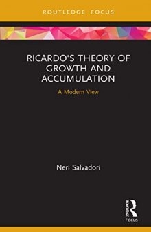 Ricardo's Theory of Growth and Accumulation: A Modern View