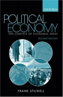 Political Economy: The Contest of Economic Ideas