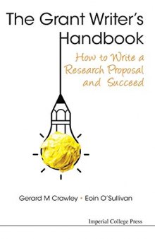 The Grant Writer's Handbook: How to Write a Research Proposal and Succeed
