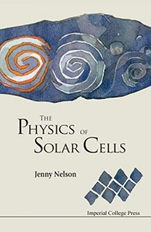 The Physics of Solar Cells: Photons In, Electrons Out