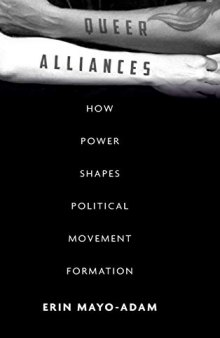 Queer Alliances: How Power Shapes Political Movement Formation