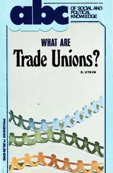 What are Trade Unions?