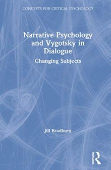 Narrative Psychology and Vygotsky in Dialogue: Changing Subjects