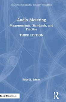 Audio Metering: Measurements, Standards and Practice