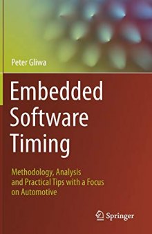 Embedded Software Timing: Methodology, Analysis and Practical Tips with a Focus on Automotive
