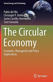 The Circular Economy: Economic, Managerial and Policy Implications