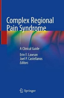 Complex Regional Pain Syndrome: A Clinical Guide