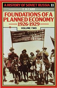 Foundations of a planned economy 1926-1929, Volume 2
