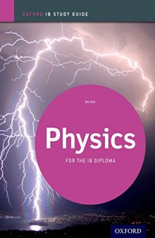 IB Physics Study Guide: Oxford IB Diploma Program