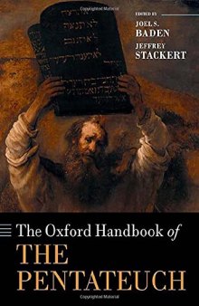 The Oxford Handbook of the Pentateuch (Oxford Handbooks)