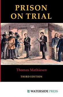 Prison on Trial: Third Edition (Waterside Press Criminal Policy)
