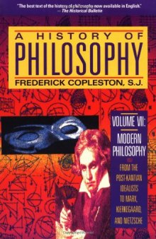 Modern Philosophy: From the Post-Kantian Idealists to Marx, Kierkegaard, and Nietzsche
