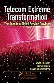Telecom Extreme Transformation: The Road to a Digital Service Provider