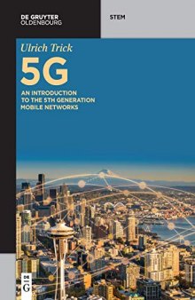 5G: An Introduction to the 5th Generation Mobile Networks
