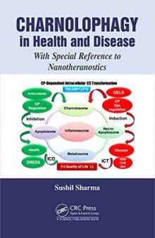 Charnolophagy in Health and Disease: With Special Reference to Nanotheranostics