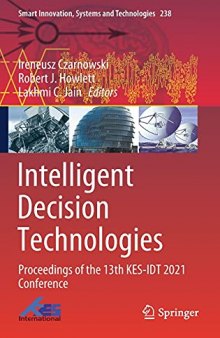 Intelligent Decision Technologies: Proceedings of the 13th KES-IDT 2021 Conference