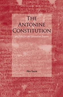 The Antonine Constitution: An Edict for the Caracallan Empire