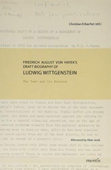 Friedrich August Von Hayek's Draft Biography of Ludwig Wittgenstein: The Text and Its History (English and German Edition)