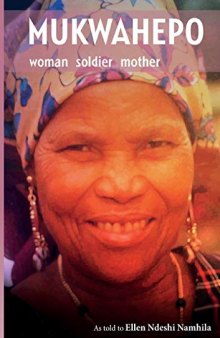 Mukwahepo. Women Soldier Mother (Namibia)