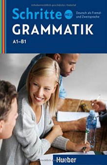 Schritte neu Grammatik: Deutsch als Zweitsprache: Deutsch als Fremd- und Zweitsprache