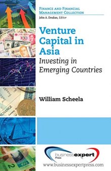 Venture Capital in Asia: Investing in Emerging Countries