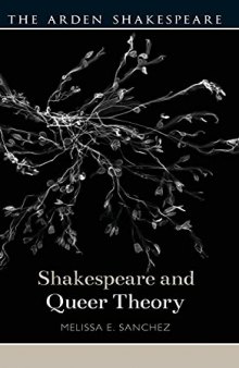 Shakespeare and Queer Theory (Shakespeare and Theory)