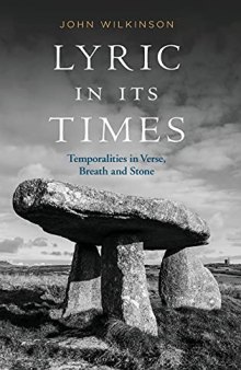 Lyric In Its Times: Temporalities in Verse, Breath, and Stone