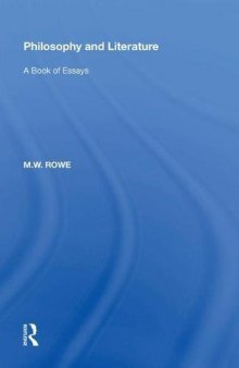 Philosophy and Literature: A Book of Essays