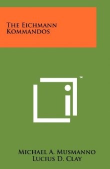 The Eichmann Kommandos