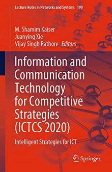 Information and Communication Technology for Competitive Strategies (ICTCS 2020): Intelligent Strategies for ICT