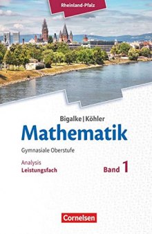 Mathematik Sekundarstufe II - Rheinland-Pfalz Leistungsfach Band 1 - Analytische Geometrie, Stochastik: Schülerbuch. 11.-13. Schuljahr
