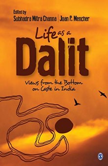 Life as a Dalit: Views from the Bottom on Caste in India