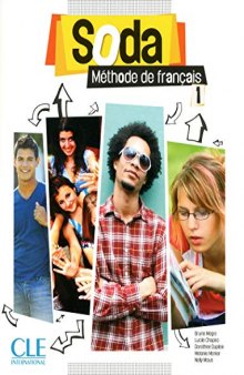 Soda: Livre de l'Eleve 1 & DVD-Rom (French Edition) (METHODE SODA)