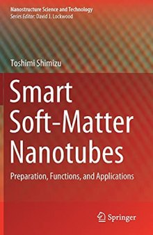 Smart Soft-Matter Nanotubes: Preparation, Functions, and Applications