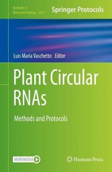 Plant Circular RNAs: Methods and Protocols