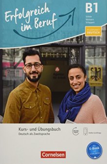Pluspunkt Deutsch - Erfolgreich im Beruf B1 - Kurs- und Übungsbuch: Mit Augmented Reality inkl. Audio-MP3