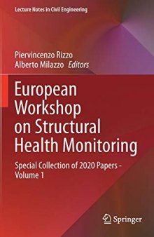 European Workshop on Structural Health Monitoring: Special Collection of 2020 Papers