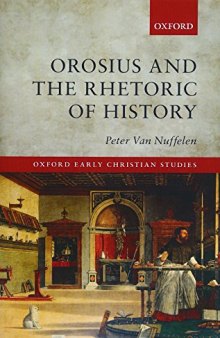 Orosius and the Rhetoric of History