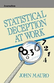 Statistical Deception at Work (Routledge Communication Series)