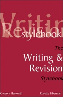 The Writing and Revision Stylebook