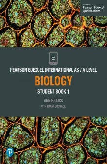 Pearson Edexcel International AS Level Biology Student Book (Edexcel International A Level)